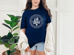 Lab Squad Phlebotomy Needles Blood Nurse Medical Laboratory Science Technician Gift T-Shirt