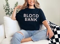 Blood Bank Specialist Phlebotomist Hematologist Blood Draw Nurse Graduate Gift T-Shirt