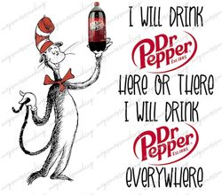 I Will Drink Here or There Cat Hat Dr Pep per - Adult Humor-  Digital Image Instant Download, PNG, Sublimation Graphics