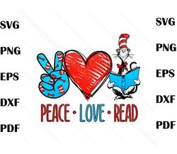 Peace Love Read Dr Seus Day PNG, Dr Seus PNG File Download, Cat In The Hat PNG , Thin-g 1 Thin-g 2 Png