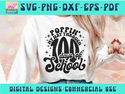 100 days of school SVG PNG, Poppin My Way, Retro Svg, 100 Days brighter Svg, School Svg, Pop it School Shirt retro desig