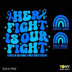 Her Fight Is Our Fight Svg Png, Child Abuse Prevention Awareness Front Pocket Trendy Groovy Digital Download Sublimation