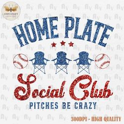 home plate social club png, mama png, baseball season png, baseball mom png, baseball sublimation design, baseball shirt