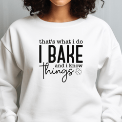 I Bake and I Know Things Baking Svg Png Files, Funny Baking Cooking Svg, Great British Bake Off Svg, Baking Clip Art