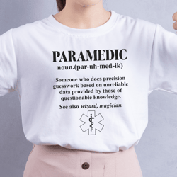 Paramedic Definition Funny EMT EMS Svg Png, First Responder Gift, EMT Star of Life, Medical Svg, Healthcare Svg, Svg