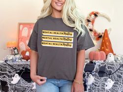 Mental Health Matters Psychologist Therapy Gift Anxiety Therapist T-Shirt