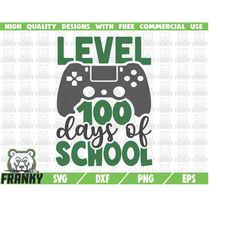 level 100 days of school SVG - Instant download - Printable cut file - Commercial use - 100th day of school svg - School