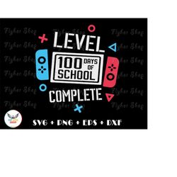 Level 100 Days of School Completed SVG PNG - Digital Art work designd by FlyHorShop