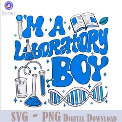 Im A Laboratory Boy Lab Week PNG