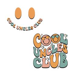 Cool Uncles Club Smiley Face SVG