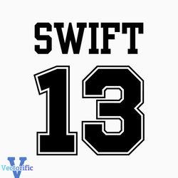 Taylor Swift 13 SVG PNG File, Chiefs Football, Travis Kelce, Eras Tour Merch, Taylor Swift TShirt, Instant Digital Down