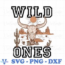Vintage Wild One Cowgirls Dont Cry PNG