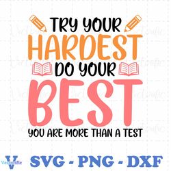 Try Your Harder Do Your Best PNG