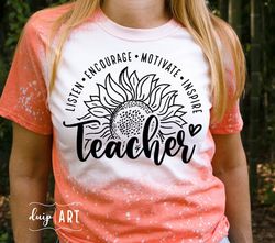 Teacher SVG, Sunflower Teacher, Teach Love Inspire,Cricut svg,Teacher Life,Teacher Mode,Teacher Appreciation,Encourage S