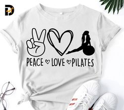 Peace Love Pilates svg,Pilates SVG,Pilates ball svg,Training svg,Sport svg,Breath Svg,Mindfulness Svg,Sublimation,Cricut