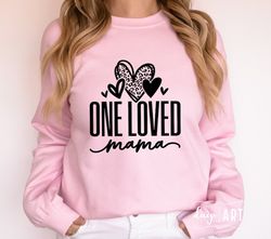 One Loved Mama SVG, Mama Valentine svg, Mama svg, Mama Gift Shirt, Leopard Heart svg, Hello Valentine svg, Valentine's D