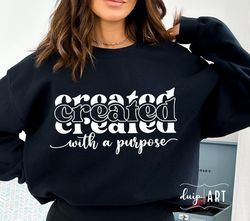 Created With a Purpose SVG,Christian Svg,Worthy Svg,Faith Svg,Jesus Svg,Cricut svg,Silhouette,Religious Quote svg,You Ma