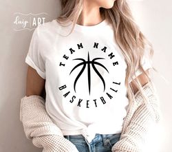 Basketball Team Template, Svg Png, Basketbal m Logo Shirt, Basketball Team Shirt, Basketball Mom Svg, Personali
