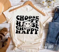 Be Happy svg, Happy Face svg, Positive Quote,Self Love svg, Motivational svg, Cricut svg,Silhouette,In