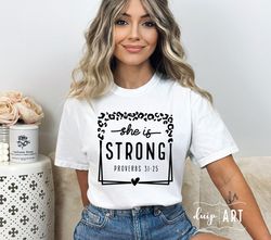 She is Strong SVG PNG, Christian svg, Be Kind svg, Religious svg, Proverbs 31:25 svg, Love Jesus svg, Bible Quote svg, B
