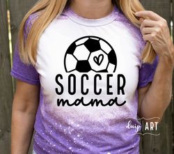 Soccer Mama SVG, Soccer Mom svg, Love Soccer svg, Soccer Cheer svg, Soccer Life, Gameday Vibes, Soccer Season,Cricut svg