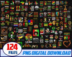 120 files Juneteenth PNG, Juneteenth Sublimation png, Free-ish, Black History Png, Juneteenth Is My Independence Day