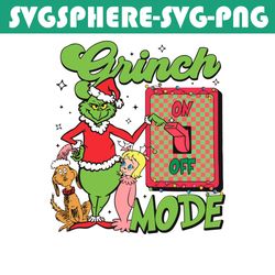 Funny Grinch Mode On Off SVG Cutting Digital File