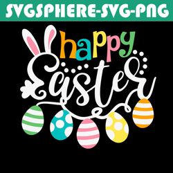 Happy Easter Svg, Trending Svg, Easter Day Svg, Happy Easter Svg, Easter Svg, Easter 2021 Svg, Bunny Svg, Easter Eggs Sv