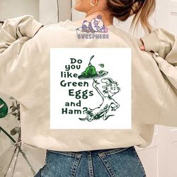 Do You Like Green Eggs And Hem Svg, Dr Seuss Svg, Seuss Svg, Dr Seuss Gifts, Dr Seuss Shirt, Cat In The Hat Svg, Thing 1