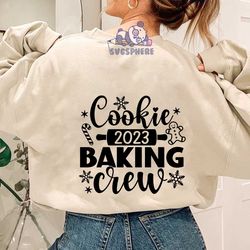Cookie Baking Crew SVG, Funny Christmas SVG, Christmas 2023 Svg, Cookies Svg, Baking Team, Family Christmas Shirt, Svg F