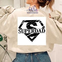 Superdad SVG Files For Silhouette, Files For Cricut, SVG, DXF, EPS, PNG Instant Download