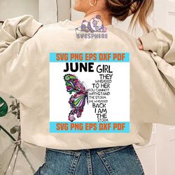 June Girl, You Cannot Withstand The Storm, I Am The Storm, June Birthday Girl Svg, June Birthday Gift, Birthday Gift Svg