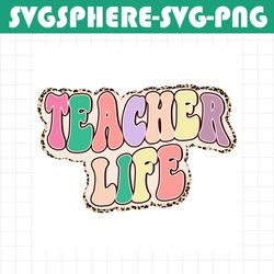 Leopard Teacher Life Happy Teachers Day PNG