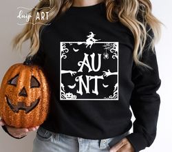 Halloween Aunt svg, Witchy Aunt, Spooky Aunt svg,Halloween svg, Aunt svg, Cricut svg,Spooky svg, Funny Halloween Shirt,H