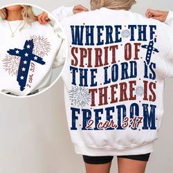 Where the spirit of the Lord Svg png,is there is freedom png,4th of July svg png,Jesus svg png, America svg png, Christi