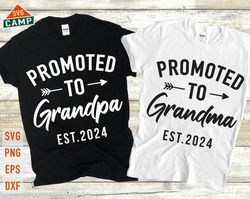 Promoted to Grandpa Svg, Promoted to Grandma Svg, First Time Grandma, Promoted to 2024 Svg, First Time Grandpa, Grandpar