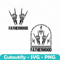 Fatherhood Some Day I Rock It SVG