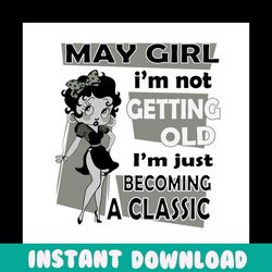 Birthday May Girl Betty Boop Svg