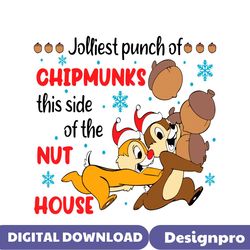 Jolliest Punch Of Chipmunks This Side Of The Nut House SVG