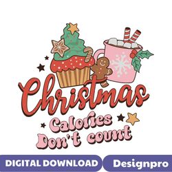 Retro Christmas Calories Dont Court SVG For Cricut Files