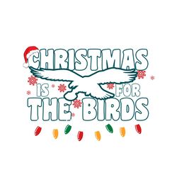 Retro Christmas Is For the Birds Philadelphia Football Svg