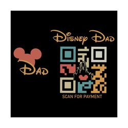 Disney Dad Scan For Payment SVG