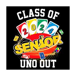 Class of 2024 Uno Out Graduation PNG
