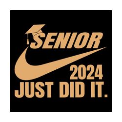 Retro Senior 2024 Just Did It Nike Logo SVG