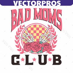 Bad Mom Club Floral Skeleton Hand SVG