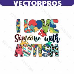I Love Someone With Autism PNG