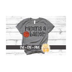 raising a baller svg, basketball mom svg, basketball svg, basketball shirt svg, girl basketball svg, women&39s, svg for