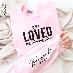 One Blessed Loved Mama Svg Png, Boho Self Care, Motivational Svg, Sleeve Design, Trendy Shirt, Positive Daily Affirmatio