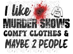 Comfy Clothes Murder Shows maybe 2 people sweater png
