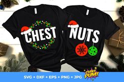 Chest Nuts SVG, Christmas Couple shirts SVG, Funny Christmas SVG, Matching shirts